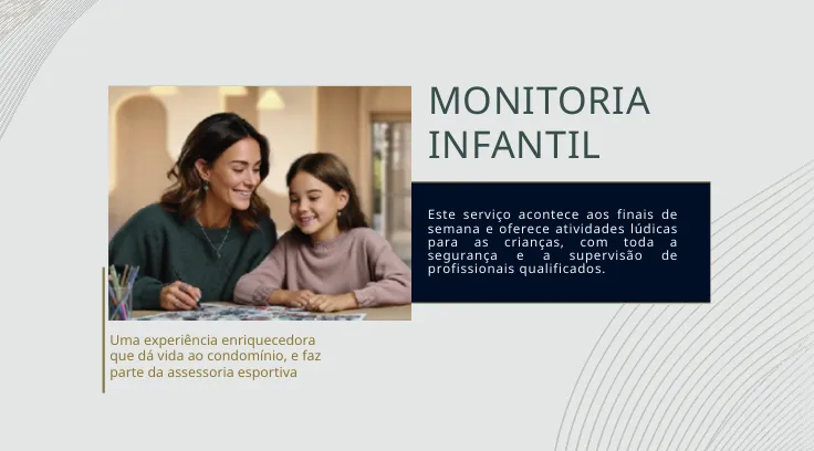 Monitoria Infantil — Serviço exclusivo Jardim da Hípica